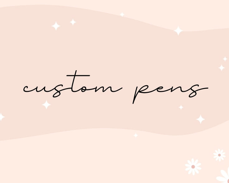 Custom pens (Made Live)